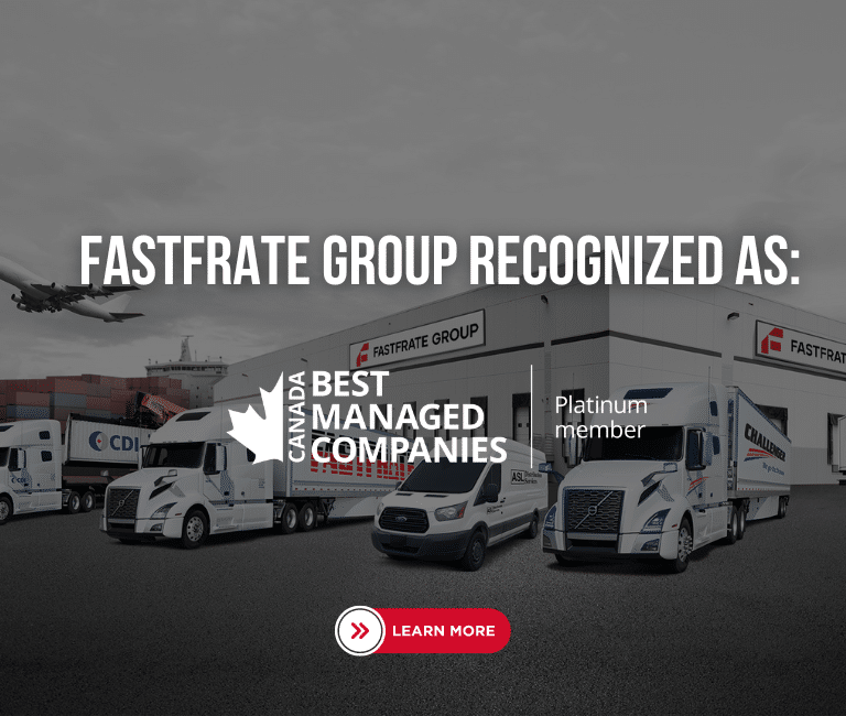 Fastfrate Group Recognized as Canada's Best Managed